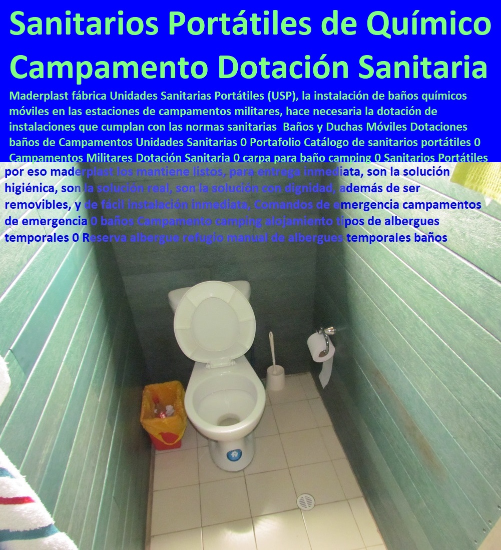 Baños y Duchas Móviles Dotaciones baños de Campamentos Unidades Sanitarias 0 Portafolio Catálogo de sanitarios portátiles 0 Campamentos Militares Dotación Sanitaria 0 carpa para baño camping 0 Sanitarios Portátiles Cabinas Química Baños y Duchas Móviles Dotaciones baños de Campamentos Unidades Sanitarias 0 Portafolio Catálogo de sanitarios portátiles 0 Campamentos Militares Dotación Sanitaria 0 carpa para baño camping 0 Sanitarios Portátiles Cabinas Química